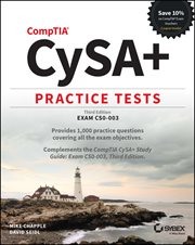 Comptia Cysa+ Practice Tests : Exam CS0-003 cover image