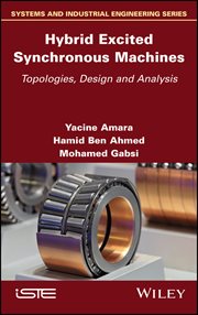 Hybrid Excited Synchronous Machines : Topologies, Design and Analysis cover image