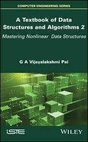 A Textbook of Data Structures and Algorithms, Volume 2 : Mastering Nonlinear Data Structures cover image