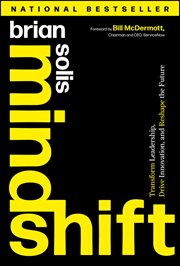 Mindshift : Transform Leadership, Drive Innovation, and Reshape the Future cover image