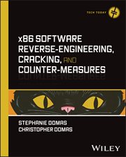 x86 Software Reverse-Engineering, Cracking, and Counter-Measures cover image
