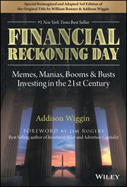 Financial Reckoning Day : Memes, Manias, Booms & Busts ... Investing in the 21st Century cover image