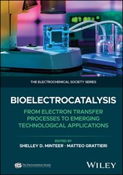Bioelectrocatalysis : From Electron Transfer Processes to Emerging Technological Applications cover image