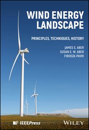 Wind Energy Landscape : Principles, Techniques, History cover image