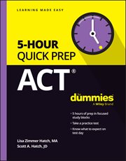 ACT 5-Hour Quick Prep for Dummies cover image