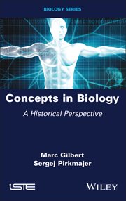 Concepts in Biology : A Historical Perspective cover image