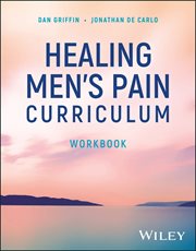 Healing Men's Pain Curriculum, Workbook cover image