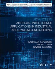 Advances in Artificial Intelligence Applications in Industrial and Systems Engineering cover image