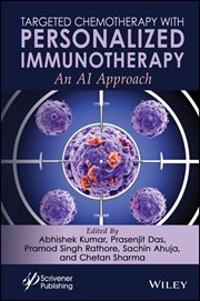 Targeted Chemotherapy With Personalized Immunotherapy : An Ai Approach cover image
