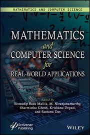 Mathematics and Computer Science for Real-World Applications, Volume 4 cover image