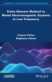 Finite Element Method to Model Electromagnetic Systems in Low Frequency cover image