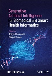 Generative Artificial Intelligence for Biomedical and Smart Health Informatics cover image