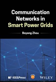 Communication Networks in Smart Power Grids cover image