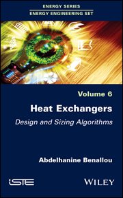Heat Exchangers : Design and Sizing Algorithms cover image