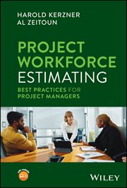 Project Workforce Estimating : Best Practices for Project Managers cover image