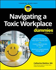 Navigating a Toxic Workplace for Dummies cover image