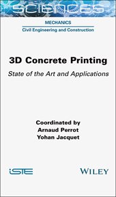 3d Concrete Printing : State of the Art and Applications cover image