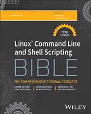 Linux Command Line and Shell Scripting Bible cover image