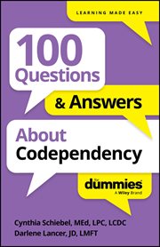 100 Questions & Answers About Codependency for Dummies cover image