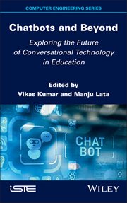 Chatbots and Beyond : Exploring The Future Of Conversational Technology In Education cover image