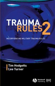 Trauma Rules 2 : Incorporating Military Trauma Rules cover image