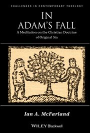 In Adam's Fall : A Meditation on the Christian Doctrine of Original Sin cover image
