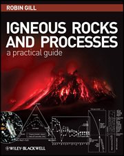 Igneous Rocks and Processes : A Practical Guide cover image