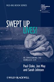 Swept up Lives? : Re-envisioning the Homeless City cover image