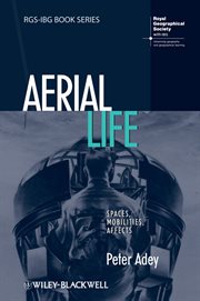 Aerial Life : Spaces, Mobilities, Affects cover image
