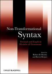 Non-Transformational Syntax : Formal and Explicit Models of Grammar cover image