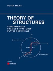 Theory of Structures : Fundamentals, Framed Structures, Plates and Shells cover image