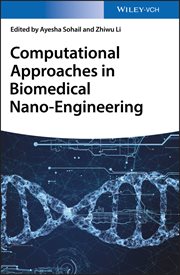Computational Approaches in Biomedical Nano-Engineering cover image