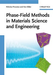 Phase-Field Methods in Materials Science and Engineering cover image