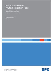 Risk Assessment of Phytochemicals in Food : Novel Approaches cover image