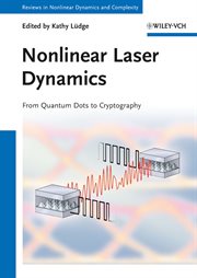 Nonlinear Laser Dynamics : From Quantum Dots to Cryptography cover image