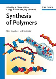 Synthesis of Polymers : New Structures and Methods cover image