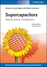 Supercapacitors : Materials, Systems, and Applications cover image