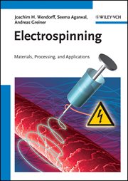 Electrospinning : Materials, Processing, and Applications cover image