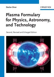 Plasma Formulary for Physics, Astronomy, and Technology cover image