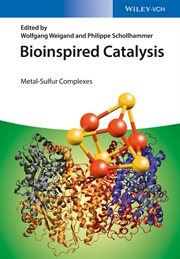 Bioinspired Catalysis : Metal-Sulfur Complexes cover image