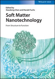 Soft Matter Nanotechnology : From Structure to Function cover image