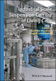 Industrial Scale Suspension Culture of Living Cells cover image