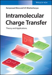 Intramolecular Charge Transfer : Theory and Applications cover image