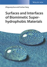 Surfaces and Interfaces of Biomimetic Superhydrophobic Materials cover image