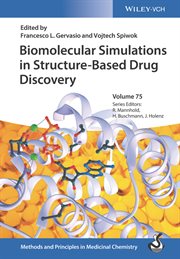 Biomolecular Simulations in Structure-Based Drug Discovery cover image
