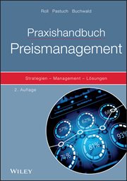 Praxishandbuch Preismanagement : Strategien - Management - Lösungen cover image