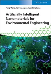 Artificially Intelligent Nanomaterials for Environmental Engineering cover image