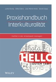 Praxishandbuch Interkulturalität : Vielfalt in der Arbeitswelt managen cover image