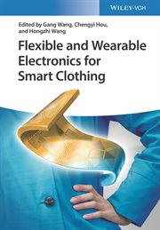 Flexible and Wearable Electronics for Smart Clothing cover image