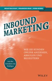 Inbound Marketing : Attract, Engage, and Delight Customers Online cover image